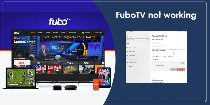 FuboTV Not Working? 5 Hacks You Must Try Today