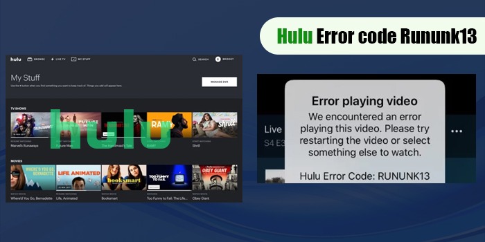Hulu Error Code Rununk13- Check 6 easy Solutions