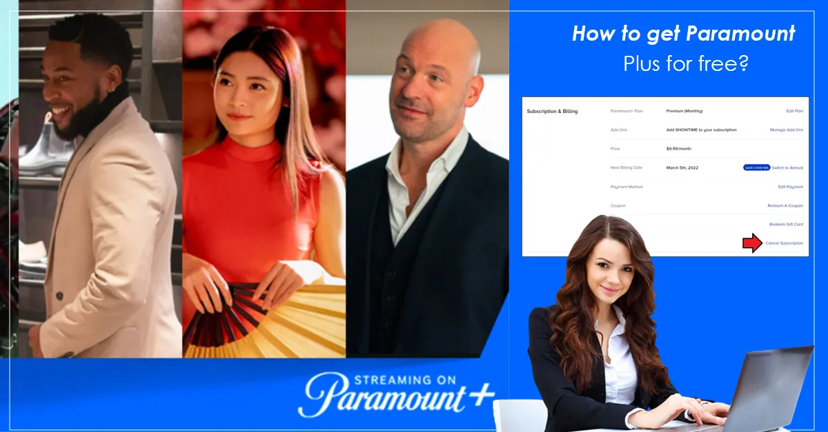 Get Paramount Plus free Subscription And Enjoy